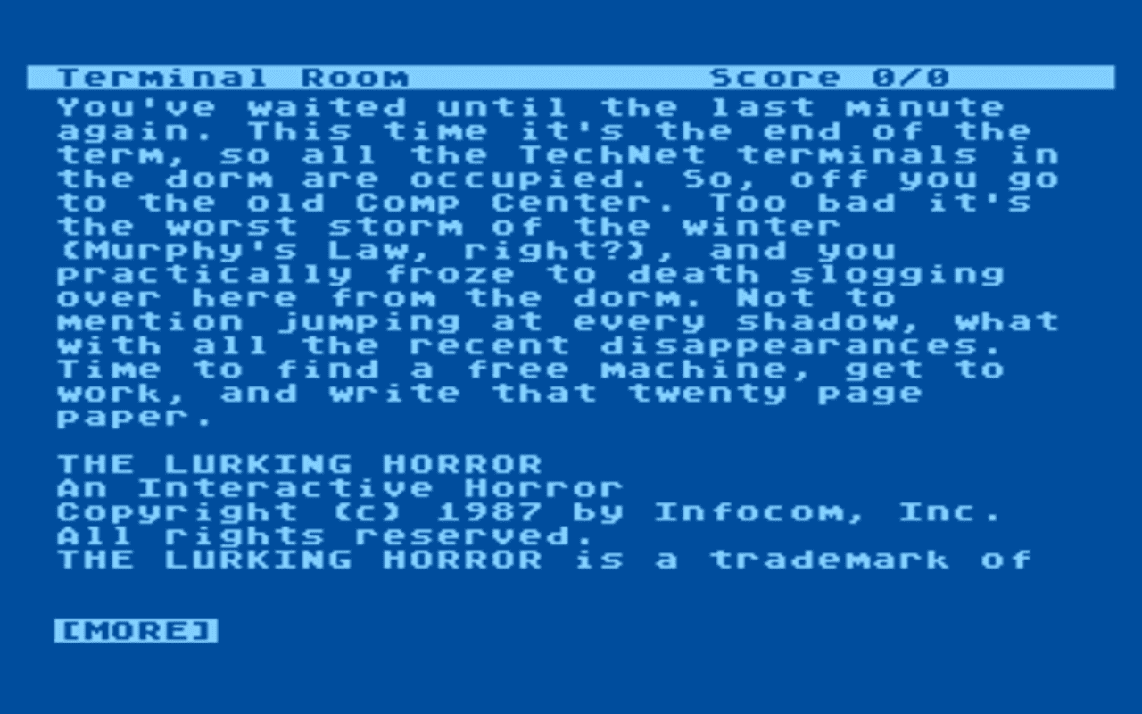 Gameplay screen of The Lurking Horror (1/4) Gameplay screen of The Lurking Horror (1/4)
