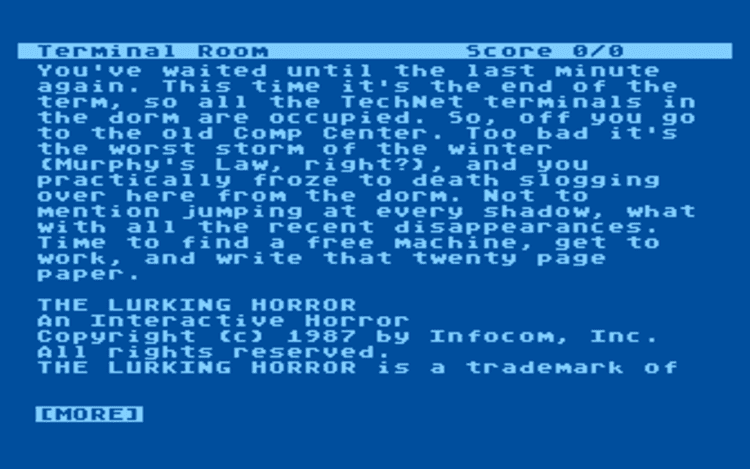 Gameplay screen of The Lurking Horror (1/4) Gameplay screen of The Lurking Horror (1/4)